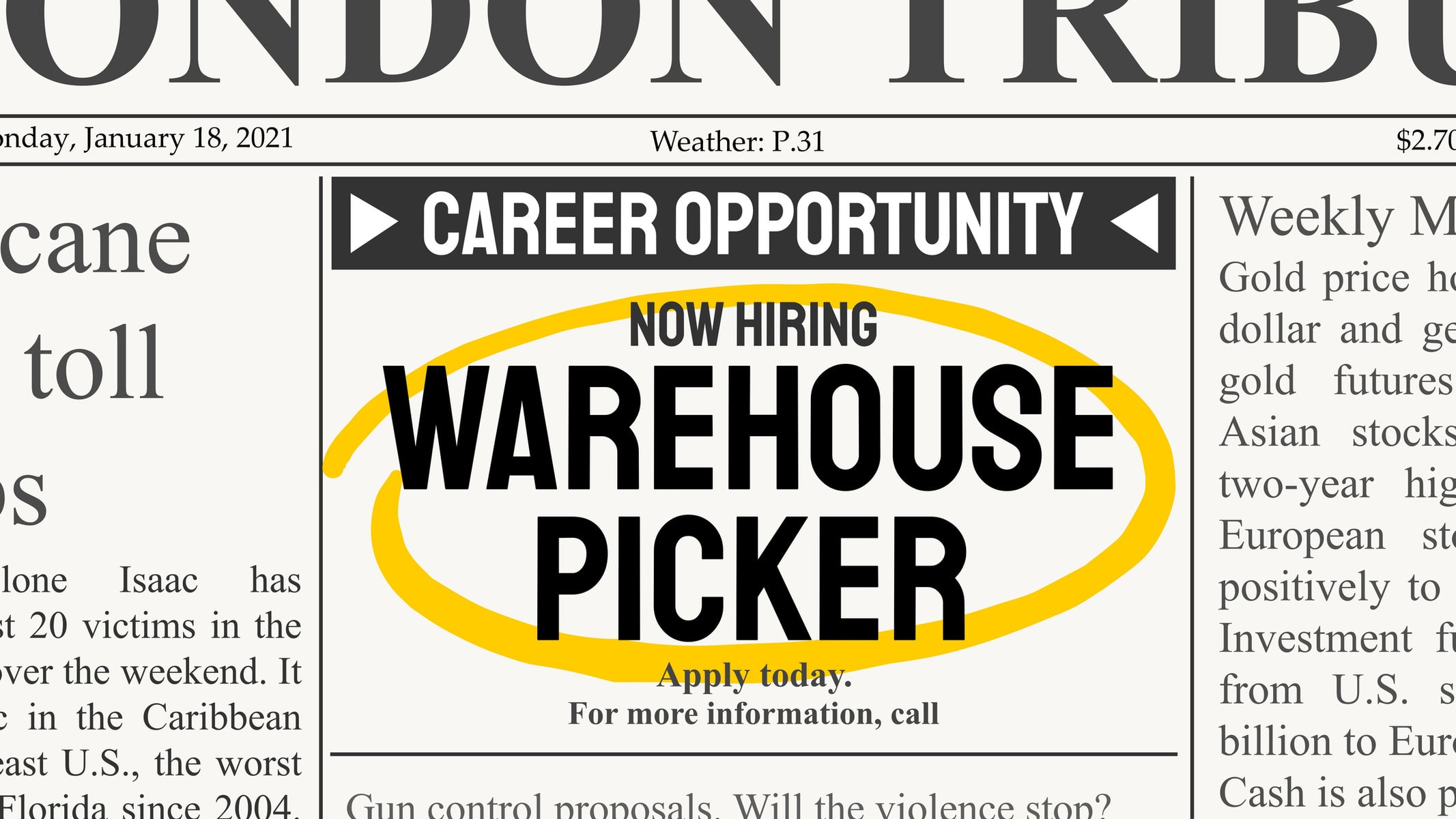 Warehouse picker career. Online shop fulfilment center. Recruitment offer - job ad. Newspaper classified ad career opportunity.